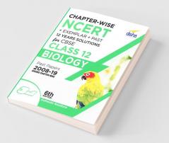 Chapter-wise NCERT + Exemplar + Past 12 Years Solutions for CBSE Class 12 Biology 6th Edition