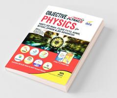 Objective NCERT Xtract Physics for NEET/ JEE Main Class 11/ 12 AIIMS BITSAT JIPMER JEE Advanced 4th Edition
