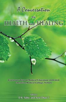 A Conversation on Health and Healing