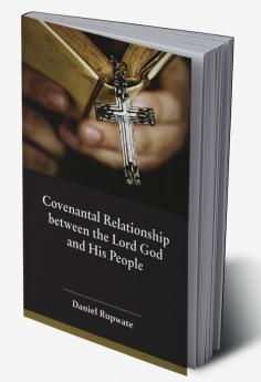 Covenantal Relationship between the Lord God and His People