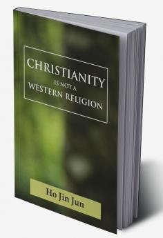 Christianity is not a Western Religion