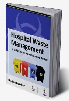 HOSPITAL WASTE MANAGEMENT 2ND EDN