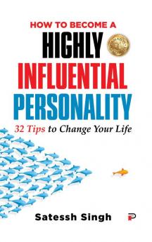 How to Become a Highly Influential Personality