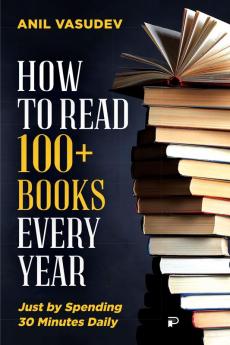 How to Read 100+ Books Every Year