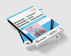 DERMOSCOPY TRICHOSCOPY & ONYCHOSCOPY IN DISEASES OF THE PIGMENTED SKIN (AN ATLAS AND SHORT TEXT)
