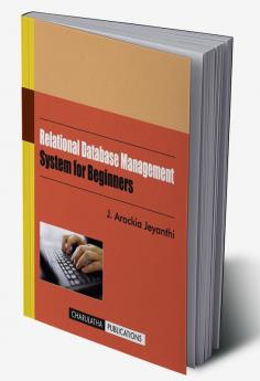 Relational Database Management Systemfor Beginners