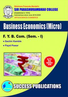 Business Economics(F.Y.B.ComS.P. CollegeSem.-I)