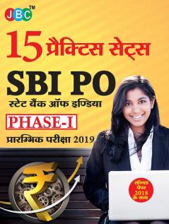 15 PRACTICE SETS SBI PO STATE BANK OF INDIA PHASE-I PRE. EXAM 2019 With Solved Paper 2018 (Hindi)