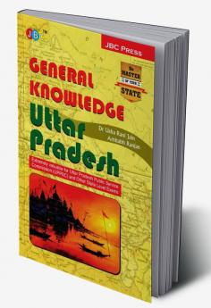 GENERAL KNOWLEDGE: Uttar Pradesh’. Extremely valuable for Uttar Pradesh Public Service Commission (UPPSC) and Other State Level Exams.