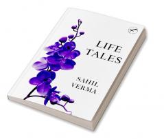 LIFE TALES