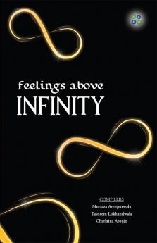 FEELINGS ABOVE INFINITY