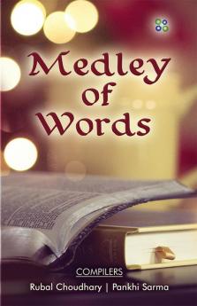 MEDLEY OF WORDS