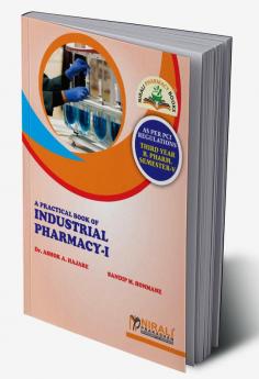 A Practical Book of Industrial Pharmacy-I