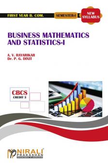 BUSINESS MATHEMATICS AND STATISTICS-I