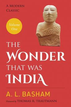 The Wonder that was India: Volume 1