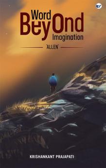 Word Beyond Imagination "Allen"