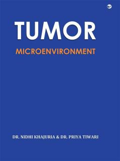 Tumor Microenvironment