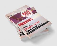 GATE 2020 - Chapter-wise Previous Solved Papers - 20 Years' Solved Papers (2000-2019)- Physics