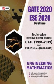 Engineering Mathematics Solved Papers - for GATE 2020 & ESE Prelim 2020