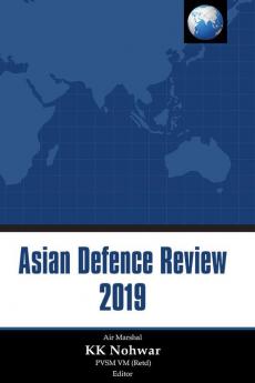 Asian Defence Review 2019