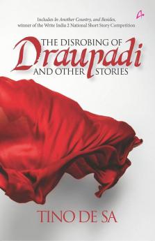 THE DISROBING OF DRAUPADI and other Stories (ENGLISH)