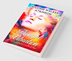 Thought Vibration