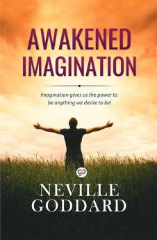 Awakened Imagination