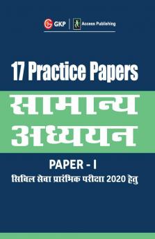 17 Practice Papers General Studies Paper I for Civil Services Preliminary Examination 2020 (Hindi)