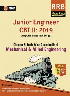 RRB (Railway Recruitment Board) Prime Series 2019 : Junior Engineer CBT 2 - Chapter-wise and Topic-Wise Question Bank - Mechanical & Allied Engineering