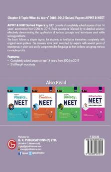 AIPMT/NEET 2019 : Chapter-wise and Topic-wise 14 Years' Solved Papers (2006-2019)