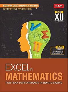 Excel in Mathematics for Peak Performance in Board Exams Class-12