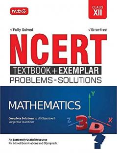 NCERT Text Book + Exemplar Problems - Solutions Mathematics  Class 12