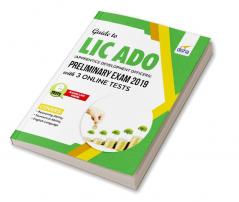 Guide to LIC ADO (Apprentice Development Officers) Preliminary Exam 2019 with 3 Online Tests