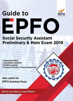 Guide to EPFO Social Security Assistant Preliminary & Main Exam 2019