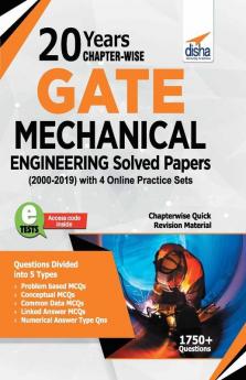 20 years Chapter-wise GATE Mechanical Engineering Solved Papers (2000 - 2019) with 4 Online Practice Sets
