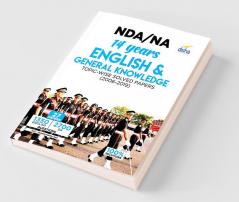 NDA/ NA 14 years English & General Knowledge Topic-wise Solved Papers (2006 - 2019)