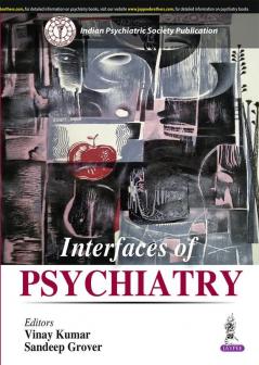 Interfaces of Psychiatry