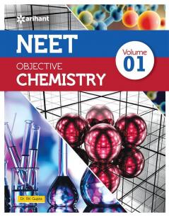 NEET Objective Chemistry Volume 1