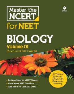 Master the NCERT for NEET and JEE Biology Vol 1