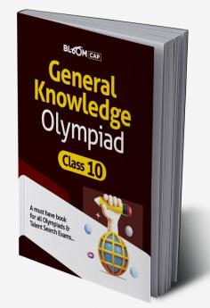 Bloom CAP General Knowledge Olympiad Class 10