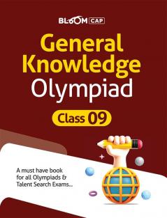 Bloom CAP General Knowledge Olympiad Class 9