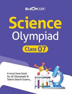 Bloom CAP Science Olympiad Class 7