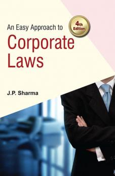 Easy Approach to Corporate Laws 4th Edn.