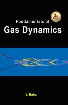 Fundamentals of Gas Dynamics 2nd edn