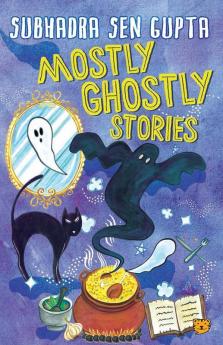 Mostly Ghostly Stories