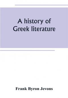 A history of Greek literature