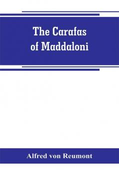 The Carafas of Maddaloni