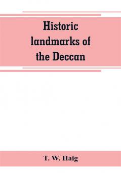 Historic landmarks of the Deccan