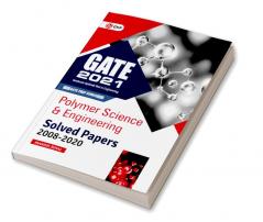 GATE 2021 - Polymer Science & Engineering - Solved Papers (2008-2020)