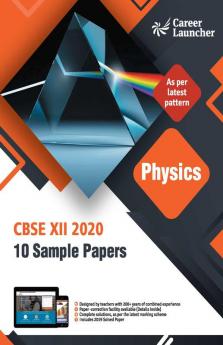 CBSE 2020 : Class XII - 10 Sample Papers - Physics